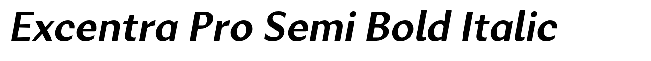 Excentra Pro Semi Bold Italic